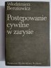 POSTĘPOWANIE CYWILNE W ZARYSIE - Włodzimierz Berutowicz 1984